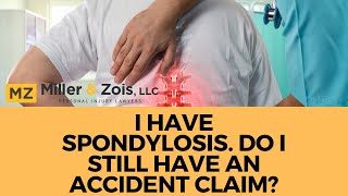 Spondylosis Car Accident  Do I Have a Case [upl. by Norrehs]