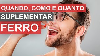 Quanto quando e como suplementar Ferro [upl. by Nnahgaem]