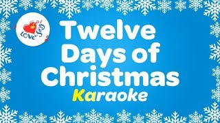 12 Days of Christmas Karaoke Christmas Song with Lyrics [upl. by Frodina808]