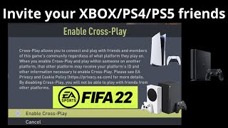 How to Enable Cross Play in FIFA 22 amp Invite your XBOXPS5 friends [upl. by Nesnej]