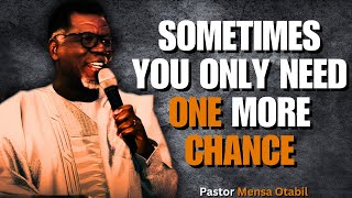 WHAT HAPPENS WHEN YOU MISS YOUR CHANCE IN LIFE  Mensa Otabil Sermons [upl. by Seleta]