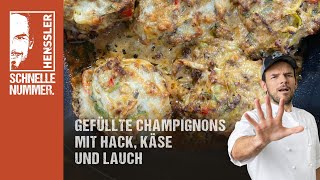 Schnelles Gefüllte Champignons mit Hack Käse und Lauch Rezept von Steffen HensslerGünstige Rezepte [upl. by Holna]