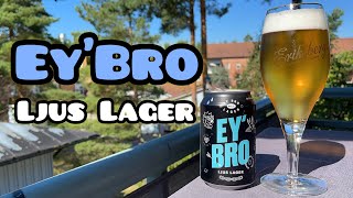 ÅBRO Ey Bro 🇸🇪 Ljus Lager 🍺 [upl. by Liddy]