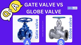 Gate Valve vs Globe Valve Key Differences and Applications Explained [upl. by Razaile432]