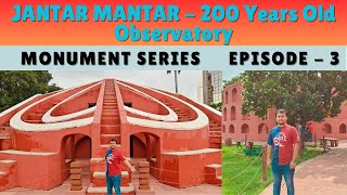 Jantar Mantar Full Tour  Atleast 200 Years Old Observatory at New Delhi Monument Series Episode 3 [upl. by Nhguaved834]