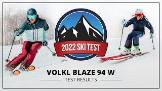 2022 Volkl Blaze 94 W  SkiEssentialscom Ski Test [upl. by Karub]