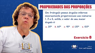 Propriedades das Proporções  Divisão de Grandezas em Partes Inversamente Proporcionais  Ex 08 [upl. by Kai]