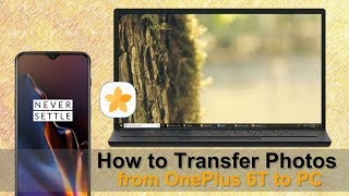 How to Transfer Photos from OnePlus 6T to PC [upl. by Schaeffer]