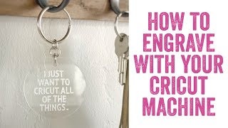 How to Engrave with Your Cricut Machine [upl. by Leiram]