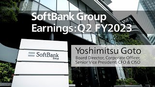 SoftBank Group Earnings  Q2 FY2023 by Yoshimitsu Goto [upl. by Alvira]