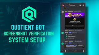 Quotient bot  Verification system  Screenshot verification system  discord  best bot  setup [upl. by Dadirac]