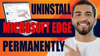 How to Uninstall Microsoft Edge Permanently 2024 [upl. by Aneahs]