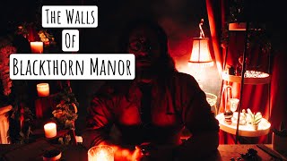 THE WHISPERING WALLS OF BLACKTHORN MANOR  ASMR BEDTIME STORY  Read Aloud To You [upl. by Aenit]