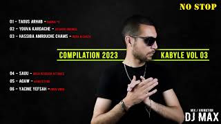 Compilation 100 kabyle spécial fête 2023 version live  animé et Mixé Par DJ Max [upl. by Broome]