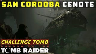 San Cordoba Challenge Tomb Ship Puzzle Cenote – SHADOW OF THE TOMB RAIDER [upl. by Tyson131]