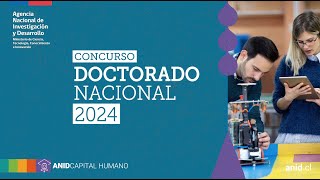 Charla Difusión Postulantes Becas Doctorado Nacional 2024 [upl. by Angi75]