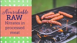 Nitrates in Processed Meat  Nourishable Raw Episode 11 [upl. by Gnaoh]