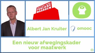 Albert Jan Kruiter  4 Een nieuw afwegingskader voor maatwerk  omooc Waar is de overheid van [upl. by Ocire]