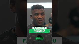 Ngannou  il me reste 3 combats [upl. by Yhcir166]