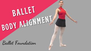 Ballet Body Alignment  Ballet Foundation Shorts 2020 [upl. by Akcirret908]