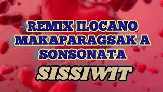 SISSIWIT ILOCANO ZUMBA nocpr remix nonstop [upl. by Annayd509]