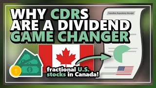 Canadian Depositary Receipts Explained How CDRs Can Pay You Dividends [upl. by Nonnerb213]