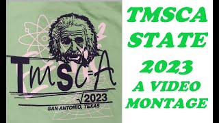 TMSCA STATE 2023 Video Montage [upl. by Lebar]