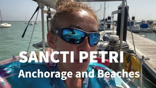 DAY 76  OffGrid Sancti Petri Anchorage and Beaches Review [upl. by Norita]