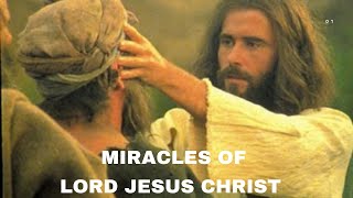 Miracles of Lord Jesus Christ l Christianity Documentary [upl. by Esorlatsyrc]