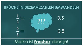 Brüche in Dezimalzahlen umwandeln  ganz easy und schnell [upl. by Armando977]