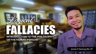 LOGICAL FALLACIES Explained in Tagalog  Introduction to the Philosophy of the Human Person [upl. by Staci]