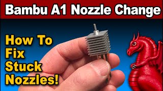 Bambu Lab A1A1 Mini Stuck Nozzles  easy fix for difficult to remove nozzles [upl. by Stryker]