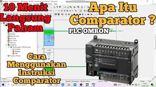 Belajar Instruksi Comparator PLC Omron Cx Programmer Mudah  Mudah dan Jago PLC Omron [upl. by Nilrem]