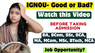 Degree from IGNOU or Open Universities Waste of Time   Must Watch  MBA  Btech  BCOm  Bsc [upl. by Aicinoid709]