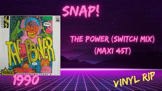 Snap  The Power Switch Mix 1990 Maxi 45T [upl. by Negrom]