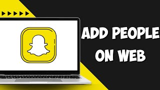 How to Add People on Snapchat Web [upl. by Irrabaj]