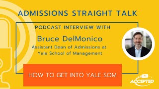 How to Get Into The Yale SOM [upl. by Harbard]