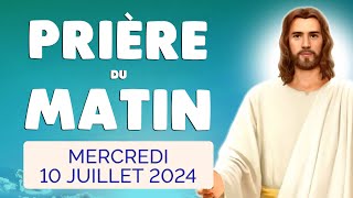 🙏 PRIERE du MATIN Mercredi 10 Juillet 2024 avec Évangile du Jour et Psaume [upl. by Duquette919]