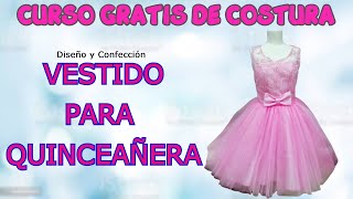 COMO HACER UN VESTIDO PARA QUINCEAÑERA [upl. by Sihun]