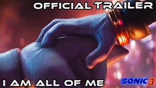 I Am All Of Me MOVIE SHADOW TRAILER Sonic The Hedgehog 3 MIX [upl. by Catrina]