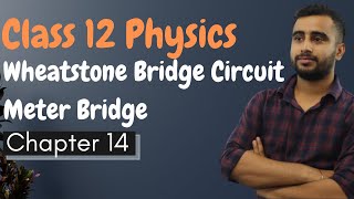 Wheatstone Bridge Circuit Class 12 in Nepali  Meter Bridge  Grade 12 Physics Chapter 14  NEB [upl. by Mcferren]