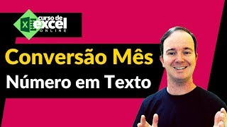 Formas de Converter MÊS de Número para TEXTO no EXCEL [upl. by Yellac]