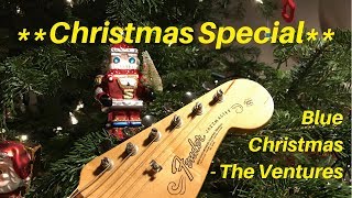 Xmas Special  Blue Christmas by The Ventures  Guitar Lesson [upl. by Hazrit]