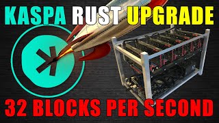 MASSIVE KASPA UPGRADE  32 Blocks Per Second [upl. by Dagall]