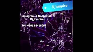 DJ EMPIRE  يلعن ابو الايام [upl. by Kimmie]