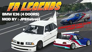 FR LEGENDS MOD BMW E36 4 Doors By JPEGstreet  With Livery Code BMW JURAGAN 99 x MS GLOW for MEN [upl. by Ryder]