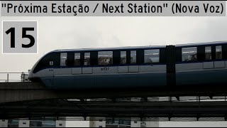 Metrô SP  Novos Avisos Sonoros da Linha 15  Prata [upl. by Derayne]