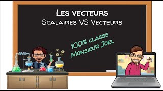 ↗ La différence entre un scalaire et un vecteur  Physique 5e secondaire [upl. by Atilamrac762]