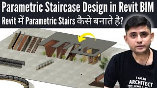 How to Design Parametric Staircase in Revit BIM [upl. by Corissa]