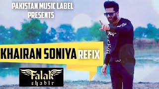 KHAIRAN SONIYA REFIX  FALAK SHABIR  LATEST PUNJABI SONG 2020  OFFICIAL MUSIC VIDEO [upl. by Irvin]